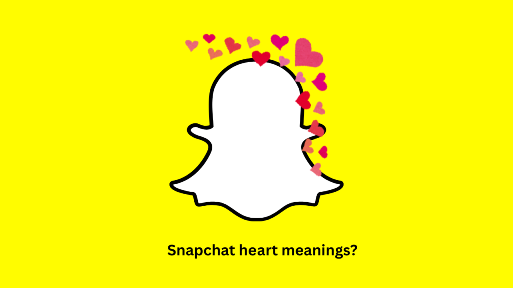 Snapchat Hearts
